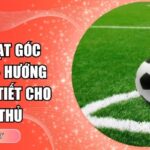 Kèo phạt góc Bon68